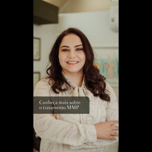 Conheça mais sobre o tratamento MMP