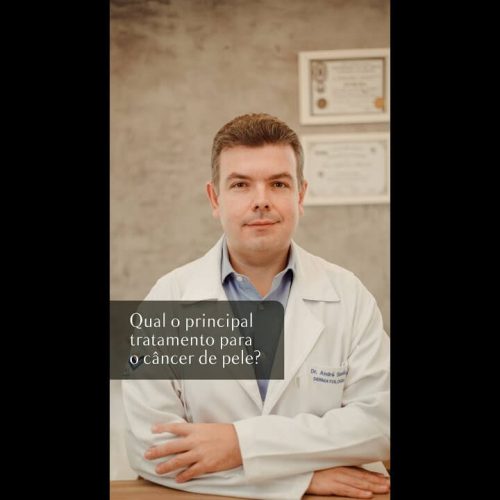 Qual o principal tratamento para o câncer de pele?